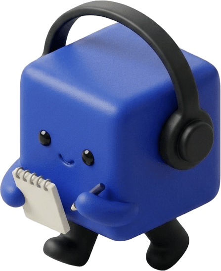 The Clientage agent, a small cobalt cube, wearing headphones and taking notes.
